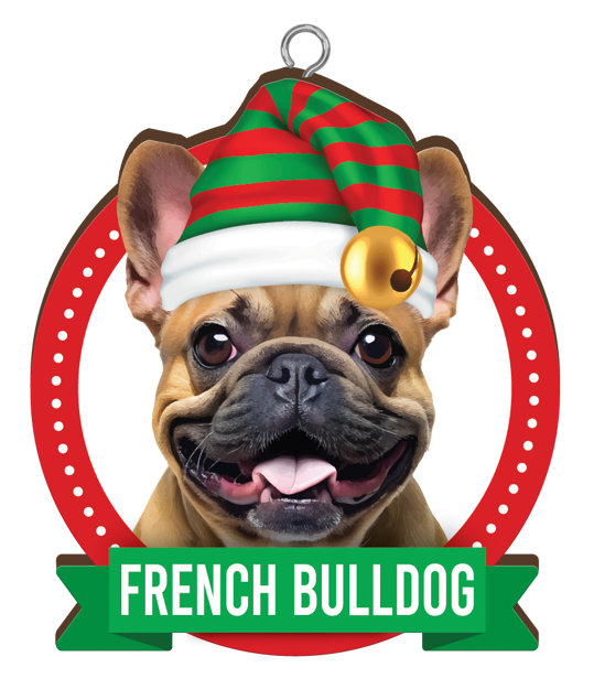 CHRISTMAS IS BETTER WITH A FRENCH BULLDOG CHRISTMAS ORNAMENTS